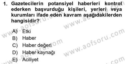 Halkla İlişkiler Yazarlığı Dersi 2025 - 2026 Yılı (Final) Dönem Sonu Sınav Soruları 1. Soru