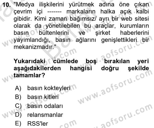 Halkla İlişkiler Yazarlığı Dersi 2025 - 2026 Yılı (Final) Dönem Sonu Sınav Soruları 10. Soru