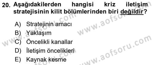 Halkla İlişkiler Yazarlığı Dersi 2025 - 2026 Yılı (Final) Dönem Sonu Sınav Soruları 20. Soru