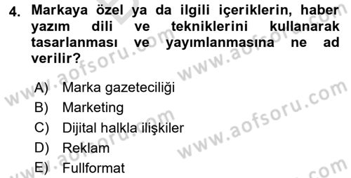 Halkla İlişkiler Yazarlığı Dersi 2025 - 2026 Yılı (Final) Dönem Sonu Sınav Soruları 4. Soru