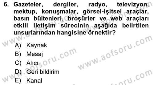 Halkla İlişkiler Yazarlığı Dersi 2025 - 2026 Yılı Yaz Okulu Sınav Soruları 6. Soru