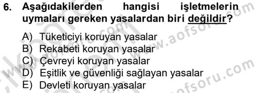 Kurumsal Sosyal Sorumluluk Dersi 2013 - 2014 Yılı Tek Ders Sınav Soruları 6. Soru