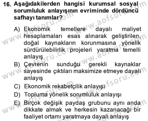 Kurumsal Sosyal Sorumluluk Dersi 2014 - 2015 Yılı (Vize) Ara Sınavı 16. Soru