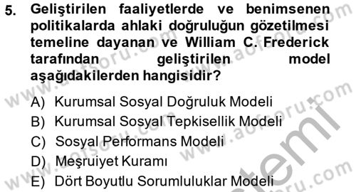 Kurumsal Sosyal Sorumluluk Dersi 2014 - 2015 Yılı (Vize) Ara Sınavı 5. Soru