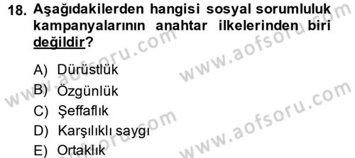 Kurumsal Sosyal Sorumluluk Dersi 2014 - 2015 Yılı (Final) Dönem Sonu Sınav Soruları 18. Soru
