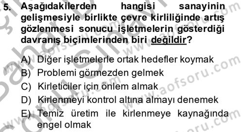 Kurumsal Sosyal Sorumluluk Dersi 2014 - 2015 Yılı (Final) Dönem Sonu Sınav Soruları 5. Soru