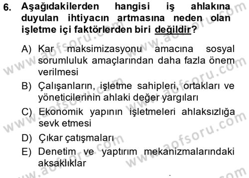 Kurumsal Sosyal Sorumluluk Dersi 2014 - 2015 Yılı (Final) Dönem Sonu Sınav Soruları 6. Soru