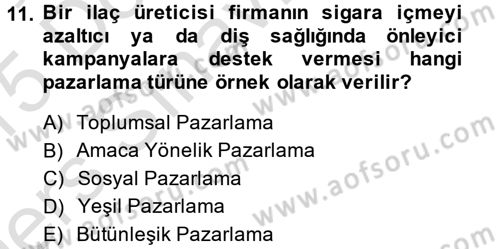 Kurumsal Sosyal Sorumluluk Dersi 2014 - 2015 Yılı Tek Ders Sınav Soruları 11. Soru
