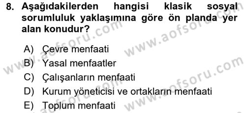 Kurumsal Sosyal Sorumluluk Dersi 2015 - 2016 Yılı (Vize) Ara Sınav Soruları 8. Soru