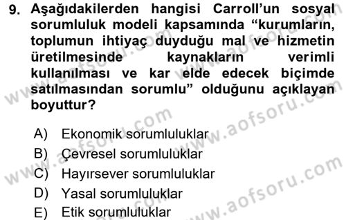 Kurumsal Sosyal Sorumluluk Dersi 2015 - 2016 Yılı (Vize) Ara Sınav Soruları 9. Soru