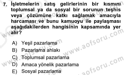 Kurumsal Sosyal Sorumluluk Dersi 2015 - 2016 Yılı Tek Ders Sınav Soruları 7. Soru