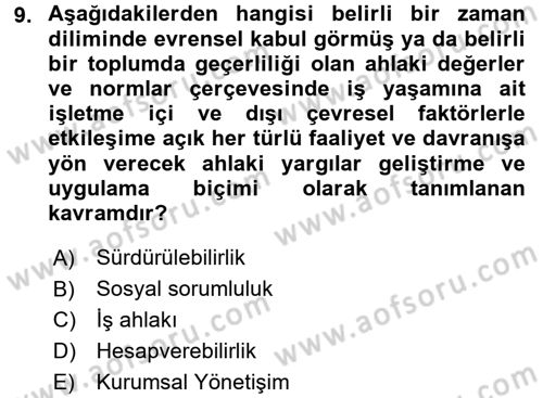Kurumsal Sosyal Sorumluluk Dersi 2015 - 2016 Yılı Tek Ders Sınav Soruları 9. Soru