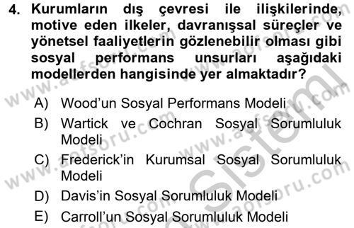 Kurumsal Sosyal Sorumluluk Dersi 2016 - 2017 Yılı (Vize) Ara Sınavı 4. Soru