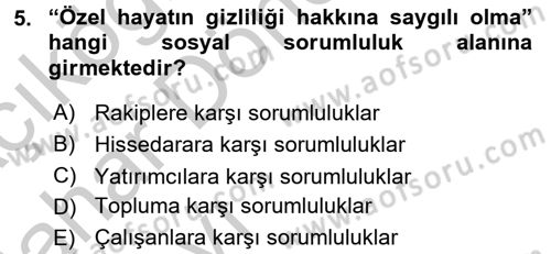 Kurumsal Sosyal Sorumluluk Dersi 2016 - 2017 Yılı (Vize) Ara Sınavı 5. Soru