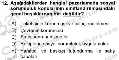 Kurumsal Sosyal Sorumluluk Dersi 2016 - 2017 Yılı (Final) Dönem Sonu Sınav Soruları 12. Soru