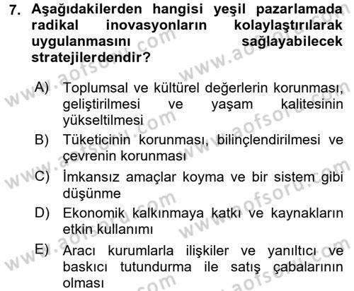 Kurumsal Sosyal Sorumluluk Dersi 2016 - 2017 Yılı (Final) Dönem Sonu Sınav Soruları 7. Soru