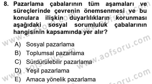 Kurumsal Sosyal Sorumluluk Dersi 2017 - 2018 Yılı 3 Ders Sınavı 8. Soru