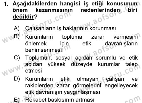 Kurumsal Sosyal Sorumluluk Dersi 2017 - 2018 Yılı (Vize) Ara Sınav Soruları 1. Soru