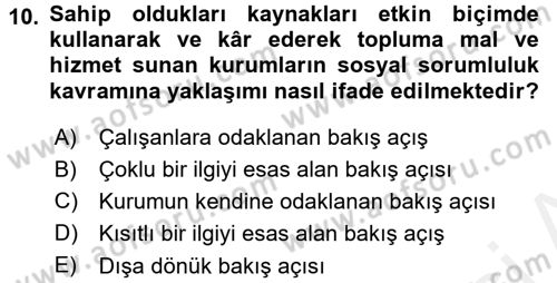Kurumsal Sosyal Sorumluluk Dersi 2017 - 2018 Yılı (Vize) Ara Sınav Soruları 10. Soru