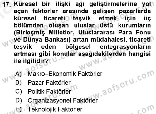 Kurumsal Sosyal Sorumluluk Dersi 2017 - 2018 Yılı (Final) Dönem Sonu Sınav Soruları 17. Soru