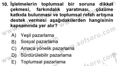 Kurumsal Sosyal Sorumluluk Dersi 2018 - 2019 Yılı 3 Ders Sınavı 10. Soru