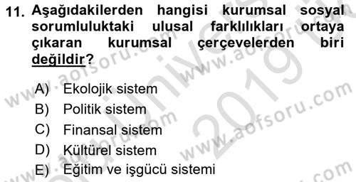 Kurumsal Sosyal Sorumluluk Dersi 2018 - 2019 Yılı 3 Ders Sınavı 11. Soru