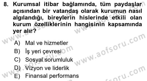 Kurumsal Sosyal Sorumluluk Dersi 2018 - 2019 Yılı 3 Ders Sınavı 8. Soru