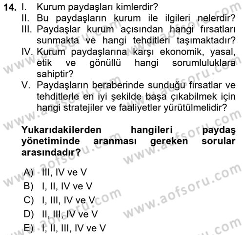 Kurumsal Sosyal Sorumluluk Dersi 2018 - 2019 Yılı (Vize) Ara Sınav Soruları 14. Soru
