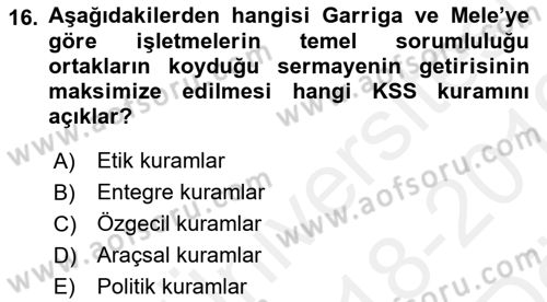 Kurumsal Sosyal Sorumluluk Dersi 2018 - 2019 Yılı (Vize) Ara Sınav Soruları 16. Soru
