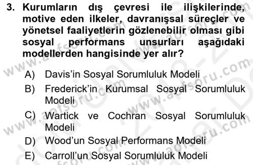 Kurumsal Sosyal Sorumluluk Dersi 2018 - 2019 Yılı (Vize) Ara Sınav Soruları 3. Soru