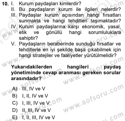 Kurumsal Sosyal Sorumluluk Dersi 2018 - 2019 Yılı (Final) Dönem Sonu Sınav Soruları 10. Soru