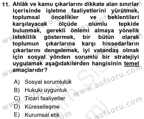 Kurumsal Sosyal Sorumluluk Dersi 2018 - 2019 Yılı (Final) Dönem Sonu Sınav Soruları 11. Soru