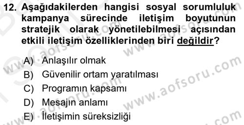Kurumsal Sosyal Sorumluluk Dersi 2018 - 2019 Yılı (Final) Dönem Sonu Sınav Soruları 12. Soru