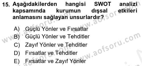 Kurumsal Sosyal Sorumluluk Dersi 2018 - 2019 Yılı (Final) Dönem Sonu Sınav Soruları 15. Soru