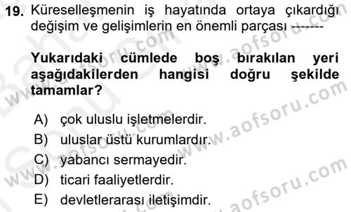 Kurumsal Sosyal Sorumluluk Dersi 2018 - 2019 Yılı (Final) Dönem Sonu Sınav Soruları 19. Soru