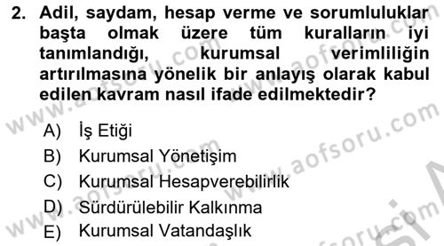 Kurumsal Sosyal Sorumluluk Dersi 2018 - 2019 Yılı Yaz Okulu Sınav Soruları 2. Soru