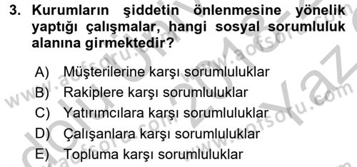 Kurumsal Sosyal Sorumluluk Dersi 2018 - 2019 Yılı Yaz Okulu Sınav Soruları 3. Soru