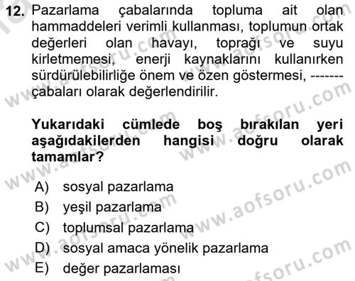 Kurumsal Sosyal Sorumluluk Dersi 2020 - 2021 Yılı Yaz Okulu Sınav Soruları 12. Soru