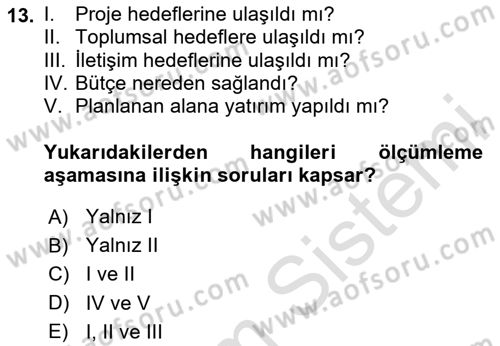 Kurumsal Sosyal Sorumluluk Dersi 2020 - 2021 Yılı Yaz Okulu Sınav Soruları 13. Soru