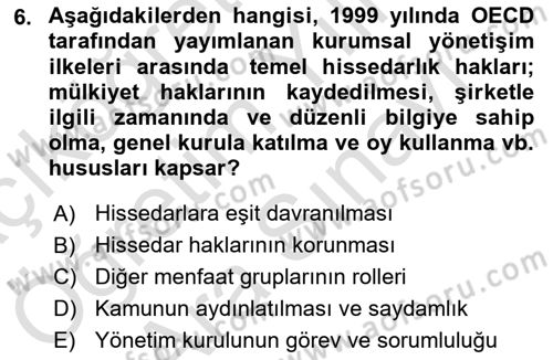 Kurumsal Sosyal Sorumluluk Dersi 2021 - 2022 Yılı (Vize) Ara Sınav Soruları 6. Soru