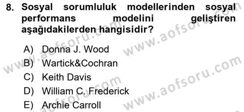 Kurumsal Sosyal Sorumluluk Dersi 2021 - 2022 Yılı (Vize) Ara Sınav Soruları 8. Soru