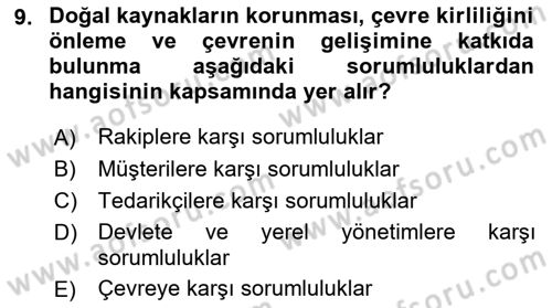 Kurumsal Sosyal Sorumluluk Dersi 2021 - 2022 Yılı (Vize) Ara Sınav Soruları 9. Soru