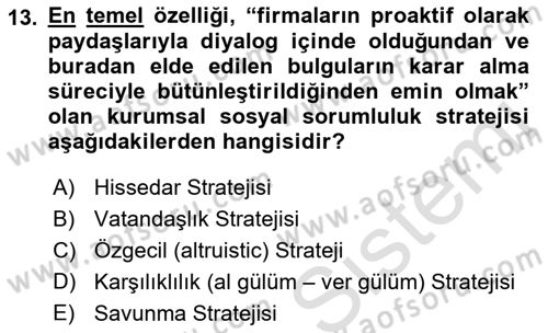 Kurumsal Sosyal Sorumluluk Dersi 2021 - 2022 Yılı Yaz Okulu Sınav Soruları 13. Soru