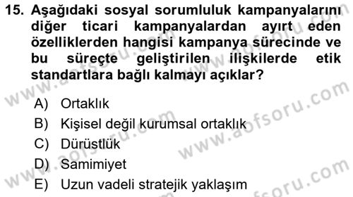 Kurumsal Sosyal Sorumluluk Dersi 2021 - 2022 Yılı Yaz Okulu Sınav Soruları 15. Soru