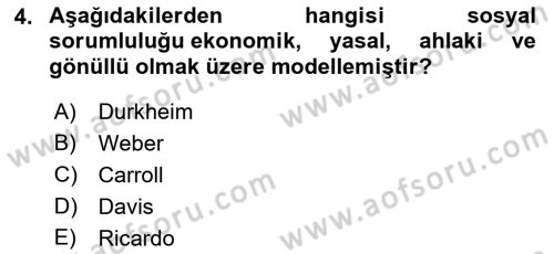 Kurumsal Sosyal Sorumluluk Dersi Yaz Okulu Sınavı Deneme Sınav Soruları 4. Soru