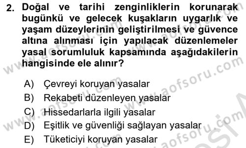 Kurumsal Sosyal Sorumluluk Dersi 2022 - 2023 Yılı Yaz Okulu Sınav Soruları 2. Soru