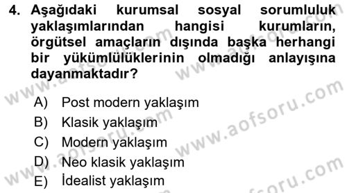 Kurumsal Sosyal Sorumluluk Dersi 2022 - 2023 Yılı Yaz Okulu Sınav Soruları 4. Soru