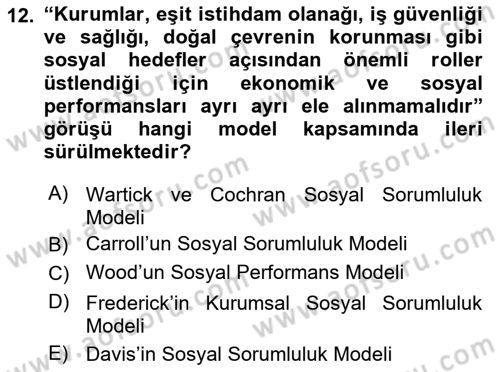 Kurumsal Sosyal Sorumluluk Dersi 2023 - 2024 Yılı (Vize) Ara Sınavı 12. Soru