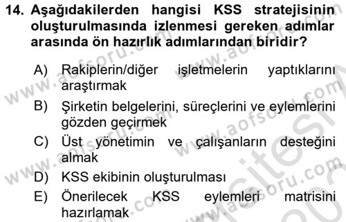 Kurumsal Sosyal Sorumluluk Dersi 2023 - 2024 Yılı (Vize) Ara Sınavı 14. Soru