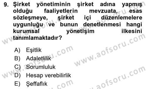 Kurumsal Sosyal Sorumluluk Dersi 2023 - 2024 Yılı (Vize) Ara Sınavı 9. Soru